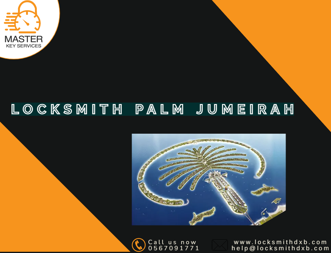 Locksmith in Palm Jumeirah