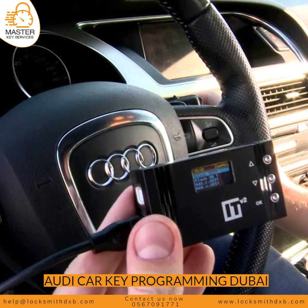 Audi Car Key Programming Dubai