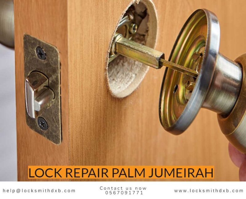 Lock repair palm jumeirah