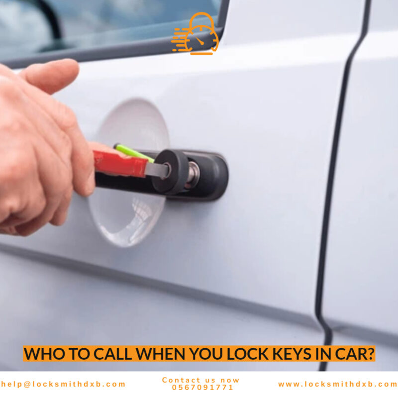 Who to call when you lock keys in car?